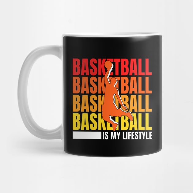 Vintege Basketball Is My Lifestyle Basketball Quotes Funny by Illustradise